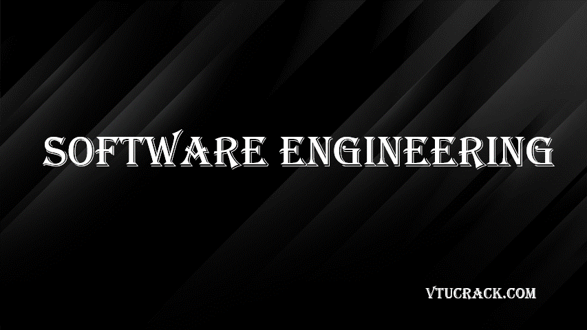 SOFTWARE ENGINEERING (BCS755C) - VTU Notes & Study Material