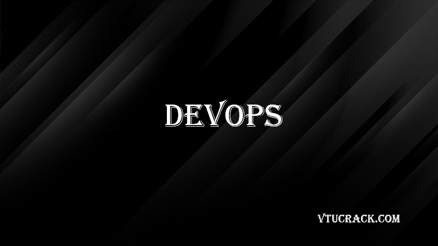 DEVOPS (BCSL657D) - VTU Notes & Study Material